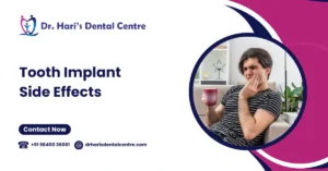 Tooth Implant Side Effects